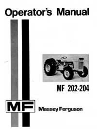 Massey-Ferguson MF 202 - 204 Operators Manual PRINT - Click Image to Close