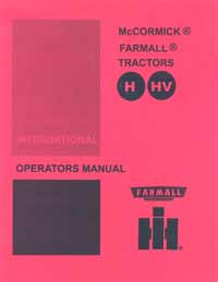 Farmall H & HV Operators Manual PRINT - Click Image to Close