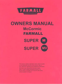 Farmall Super M & MV Operators Manual PRINT - Click Image to Close