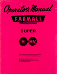 Farmall Super H & HV Operators Manual PRINT - Click Image to Close